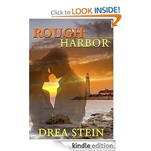 Rough Harbor (A Queensbay Novel) Drea Stein