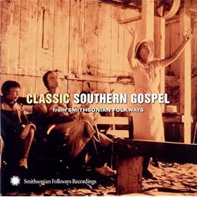 Classic Southern Gospel from Smithsonian Folkways