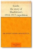 South: The Story of Shackleton's 1914-1917 Expedition