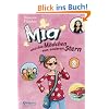 Mia, Band 2: Mia und das M�dchen vom anderen Stern