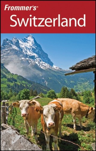 City Travel Guides Discounted  Books : Frommer's Switzerland (Frommers Complete)