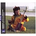 Mongolia.Songs & Morin Khuur