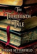 Amazon.com: The Thirteenth Tale (9780743298025): Diane Setterfield: Books