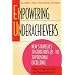 Empowering Underachievers: New Strategies to Guide Kids (8-18) to Personal Excellence