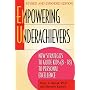 Empowering Underachievers: New Strategies to Guide Kids (8-18) to Personal Excellence
