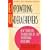 Empowering Underachievers: New Strategies to Guide Kids (8-18) to Personal Excellence