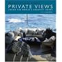 Private Views: Inside the World's Greatest Homes (Architectural Digest)