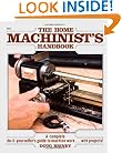Home Machinists Handbook