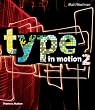 Type in Motion 2: No. 2