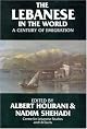The Lebanese and the World: A Century of Emigration