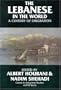 The Lebanese and the World: A Century of Emigration