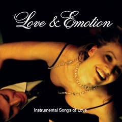 Love & Emotion - Instrumental Love Songs