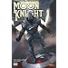 Marvel Knights Moon Knight, Tome 1 :