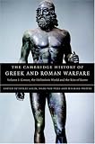 The Cambridge History of Greek and Roman Warfare: Volume 1, Greece, The Hellenistic World and the Rise of Rome