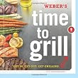 WEBERS TIME TO GRILL : GET IN GET OUT GET GRILLING
