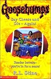 Say Cheese And Die--Again! (Goosebumps Series)