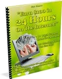 513wZENHACL. SL160  Earn $100 in 24 Hours on the Internet! (Earn $100 in 24 Hours!) Reviews