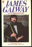 James Galway: An Autobiography (Coronet Books)