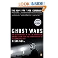 Ghost Wars: The Secret History of the CIA, Afghanistan, and Bin Laden, from the Soviet Invasion to September 10, 2001