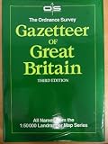 The Ordnance Survey gazetteer of Great Britain : all names from the 1:50,000 landranger map series