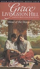 Head of the House (Grace Livingston Hill #12)
