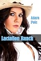 The Lactation Ranch (Western Cowboy, Virgin, Breeding, Milk, Lactation, Exhibitionism, BBW)