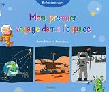 Mon premier voyage dans l'espace