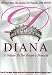 Diana: A Tribute to the People's Princess