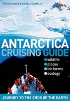Antarctica Cruising Guide