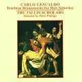 Gesualdo - Tenebrae Responsories for Holy Saturday