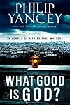 What Good Is God?