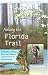 Search : Hiking the Florida Trail: 1,100 Miles, 78 Days, Two Pairs of Boots, and One Heck of an Adventure (Wild Florida)