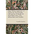 Magic Without Apparatus Magic Without Apparatus