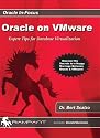 Oracle on VMware: Expert Tips for Database Virtualization
