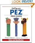 Warman's PEZ Field Guide: Values and...