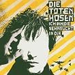 Ich bin die Sehnsucht in Dir (incl. 3 Non-Album-Tracks)