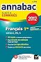 Annales Annabac 2012 Fran�ais 1re L,ES,S sujets et corrig�s