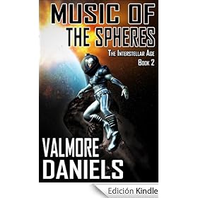 Music of the Spheres (The Interstellar Age Book 2)