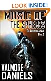 Music of the Spheres (The Interstellar Age Book 2)