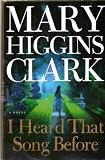 I Heard That Song Before: A Novel