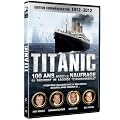 Titanic : 100 ans apr�s, la l�gende de l'insubmersible