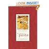 Encyclopedia of Pasta (California Studies in Food and Culture)