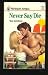 Never Say Die (Paperback)