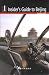 Books : Insider's Guide to Beijing 2009 (Fifth Annual Edition) (Chinese Edition) (English and Chinese Edition)