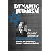 Dynamic Judaism: The Essential Writings of Mordecai M. Kaplan
