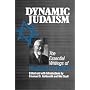 Dynamic Judaism: The Essential Writings of Mordecai M. Kaplan