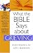 What the Bible Says about Grieving (What the Bible Says Series)