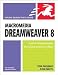 Books : Macromedia Dreamweaver 8 for Windows And Macintosh
