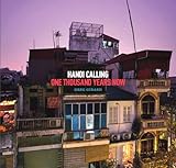Hanoi calling : one thousand years now