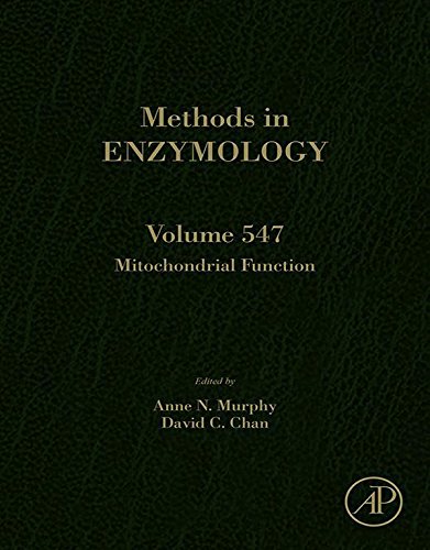 Mitochondrial Function: 547 (Methods in Enzymology)